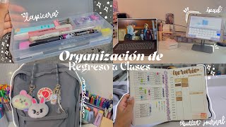 ♡ Organización de REGRESO A CLASES 2022 ♡