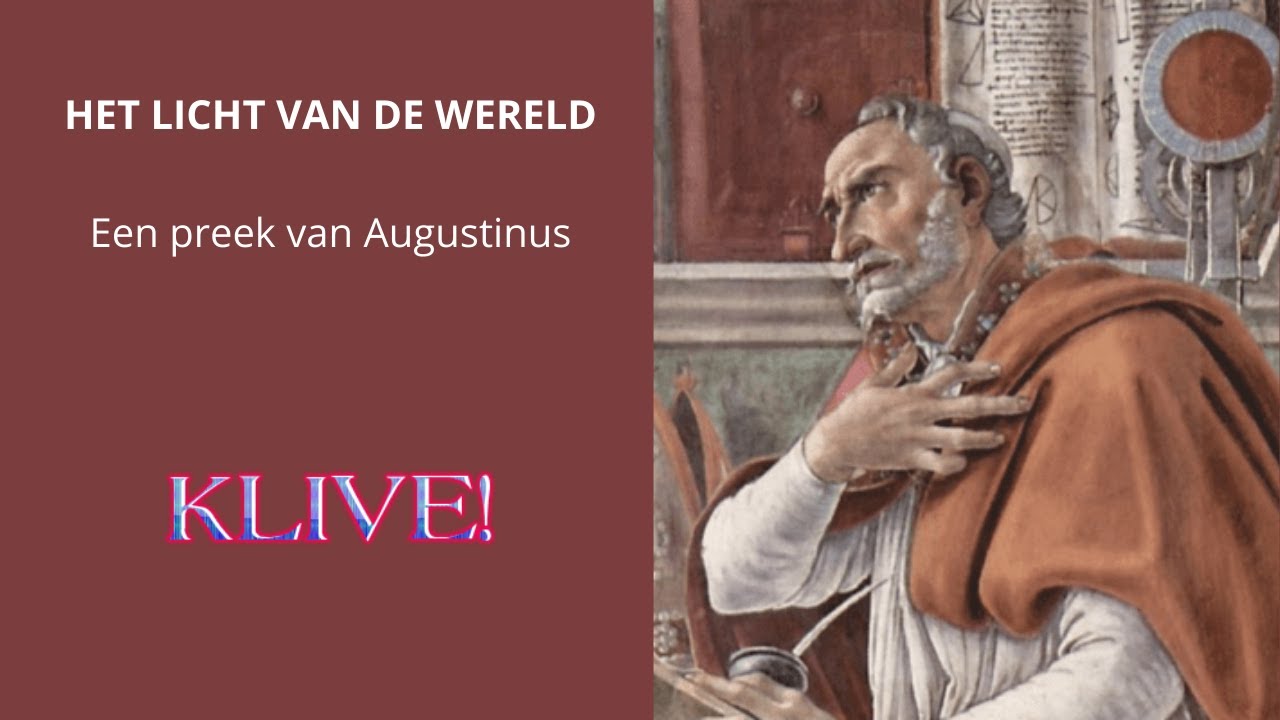 De preek van Augustinus - 2. het verlangen naar God - YouTube