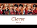 MAZZEL / Clover  【 歌詞動画 パート割 】