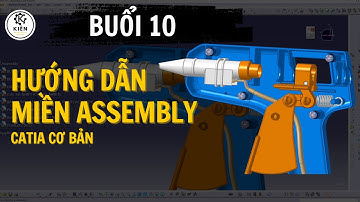 [HỌC CATIA CƠ BẢN] Buổi 10: Hướng Dẫn Miền Assembly Trong CATIA – Cơ Bản Đến Nâng Cao