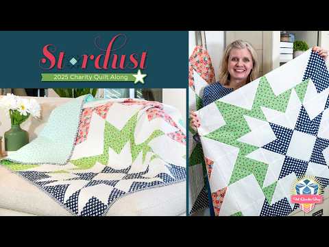 Stardust 2025 Charity Quilt Along - FULL VERSION