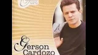 GERSON CARDOSO SELEÇÃO DE OURO CD COMPLETO