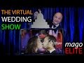 THE VIRTUAL WEDDING SHOW - Mago ELITE