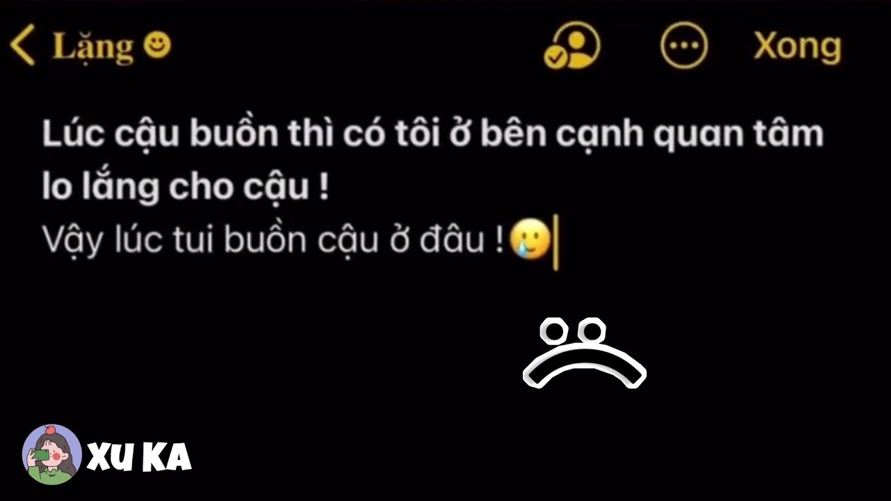 Ghi Chú Tik Tok 」Tik Tok Buồn Tâm Trạng 😖😢 | P.156 | Xu Ka | - Youtube