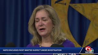 Celebrity LIVE: NOPD discusses most wanted suspect this week Wealth