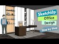 SketchUp Interior Design – Create a Modern Office Step by Step
