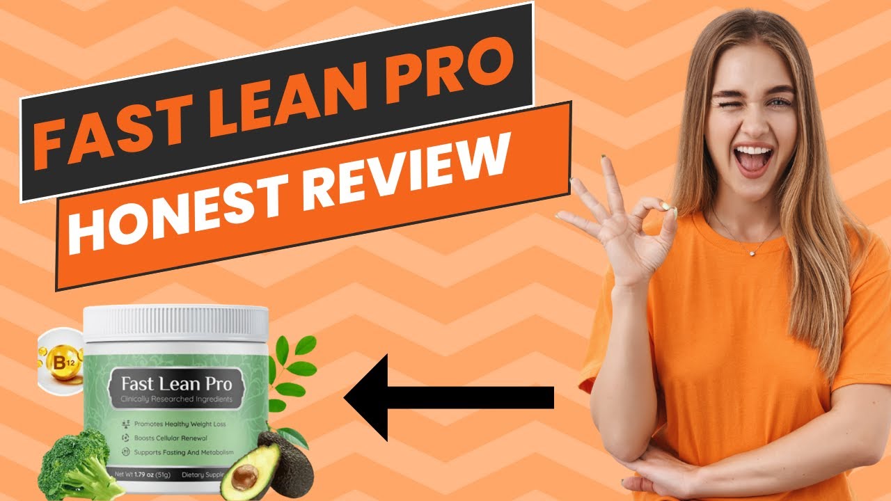 FAST LEAN PRO – (( NEW BEWARE!! )) – Fast Lean Pro Reviews – Fast Lean Pro Weight Loss Supplement