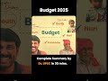 🔥Budget by Dr. UPSC | Only Budget video you need for UPSC 2025 #budget
