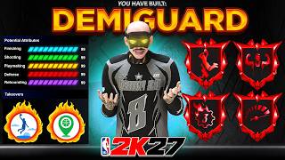 *NEW* BEST "DEMIGUARD" POINT GUARD BUILD IN NBA 2K27 - BEST BUILD 2K27