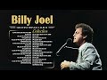 Billy Joel Greatest Hits Full Album 2023 Best Songs of Billy Joel