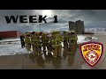 Fire Academy Class 53 - Week 1