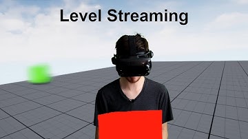 Level Streaming in Unreal Engine