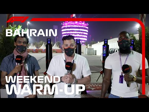 2021 Bahrain Grand Prix Preview - Weekend Warm-Up!