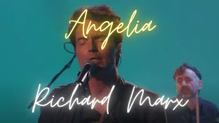 Richard Marx - Angelia (live!)