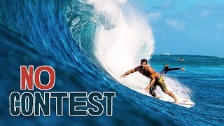 Surfing's Ultimate Spectacle At Hawaii's North Shore | No Contest