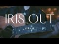 【full】IRIS OUT / 米津玄師 弾き語りカバー【ire】