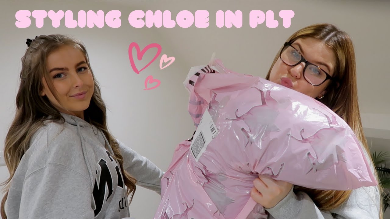 Styling Chloe in PLT fits || Styling, try on haul