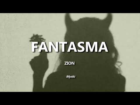 Fantasma Zion Letra