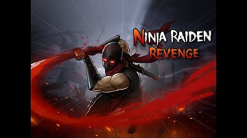 Trailer " Ninja Raiden Revenge"