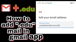 Gmail + ".edu" | How to add .edu mail to gmail app tutorial | *Gmail series 1 screenshot 1