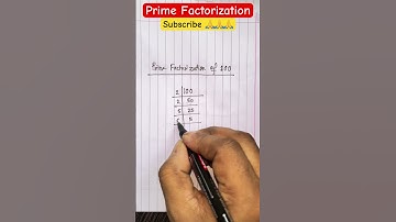 Prime Factorization of 100 #maths #math