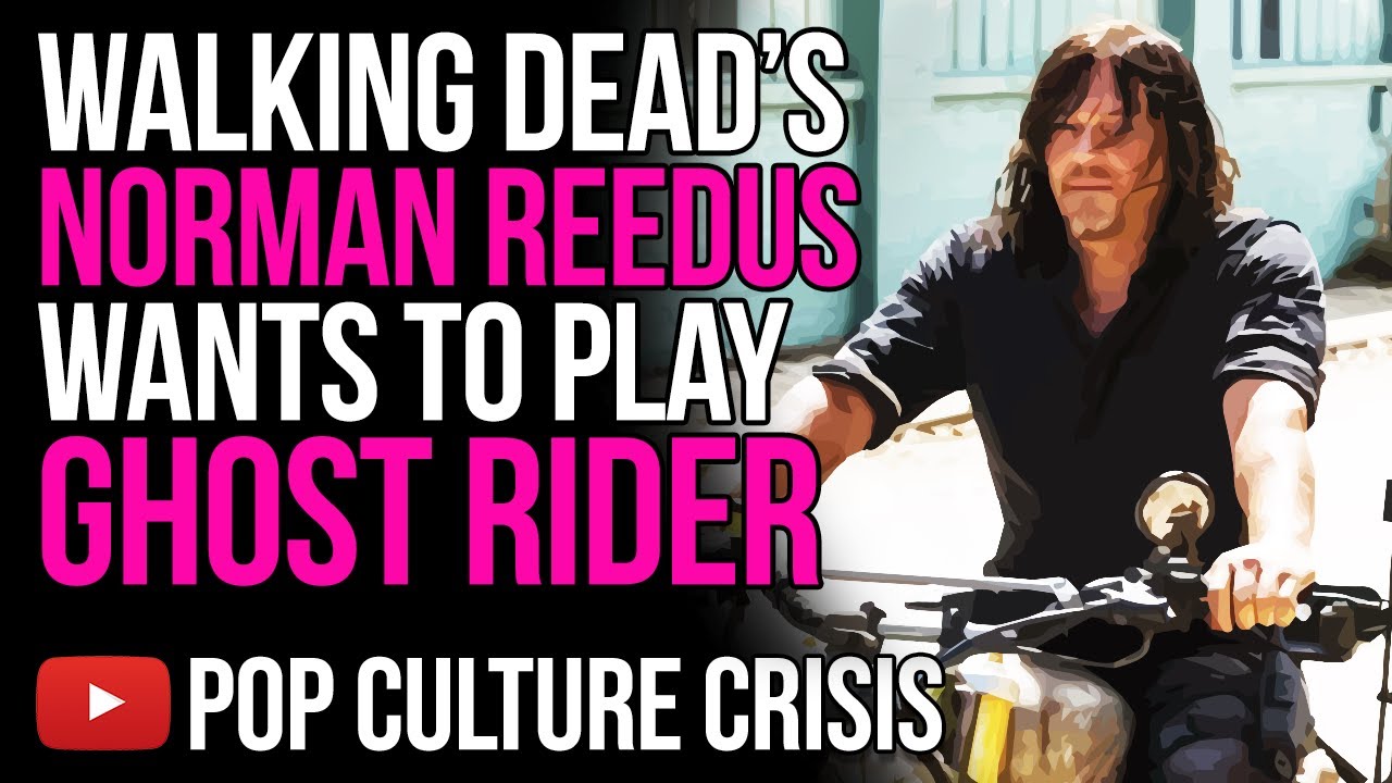 The Walking Dead's Norman Reedus Wants to Play Ghost Rider - YouTube