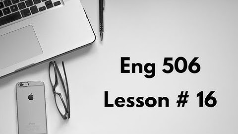 Eng 506 | Lesson # 16 | Variations in World Englishes ; Linguistic features