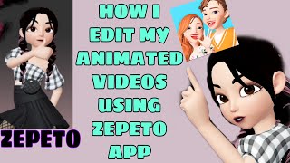 HOW I MAKE ANIMATED VIDEO USING ZEPETO APP | _Pearl.Z