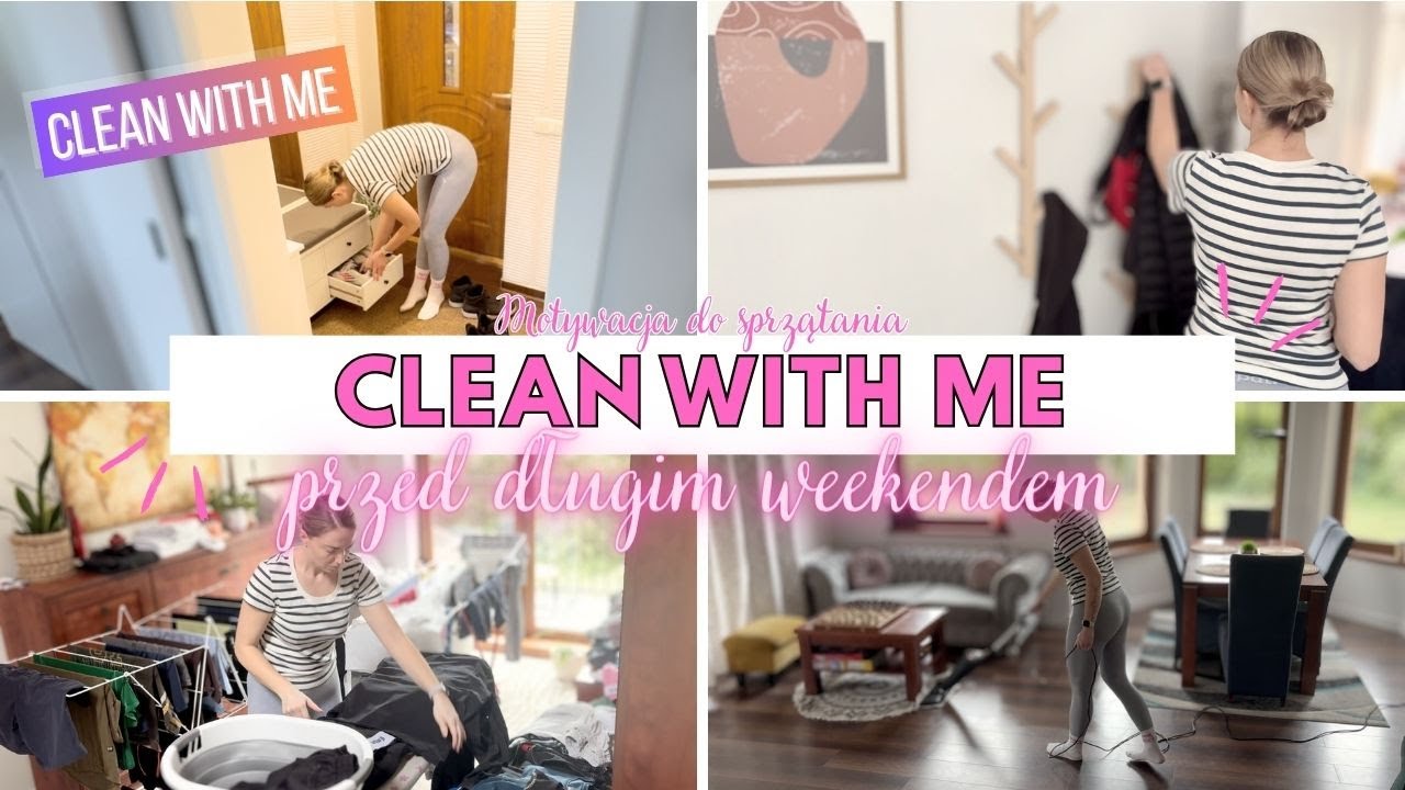 ✨ CLEAN WITH ME PRZED DŁUGIM WEEKENDEM ✨ 2025 ✨