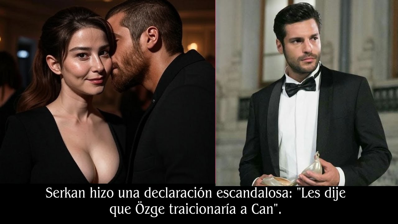 Серкан сделал скандальное заявление: «Я сказал им, что Озге предаст Джана».