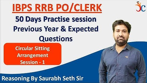 Circular Seating Arrangement Reasoning - I | IBPS RRB 2020 | Reasoning For Bank Exams By Seth Sir