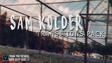 Sam Kold Transitions pack for Magix Vegas Pro 2018