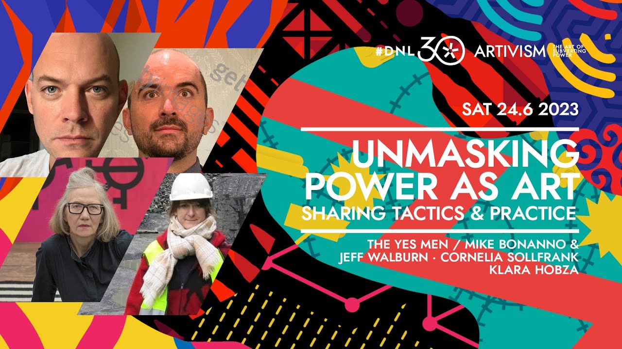The Yes Men & Cornelia Sollfrank · Unmasking Power as Art Sharing