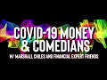 Covid money and comedians webinar