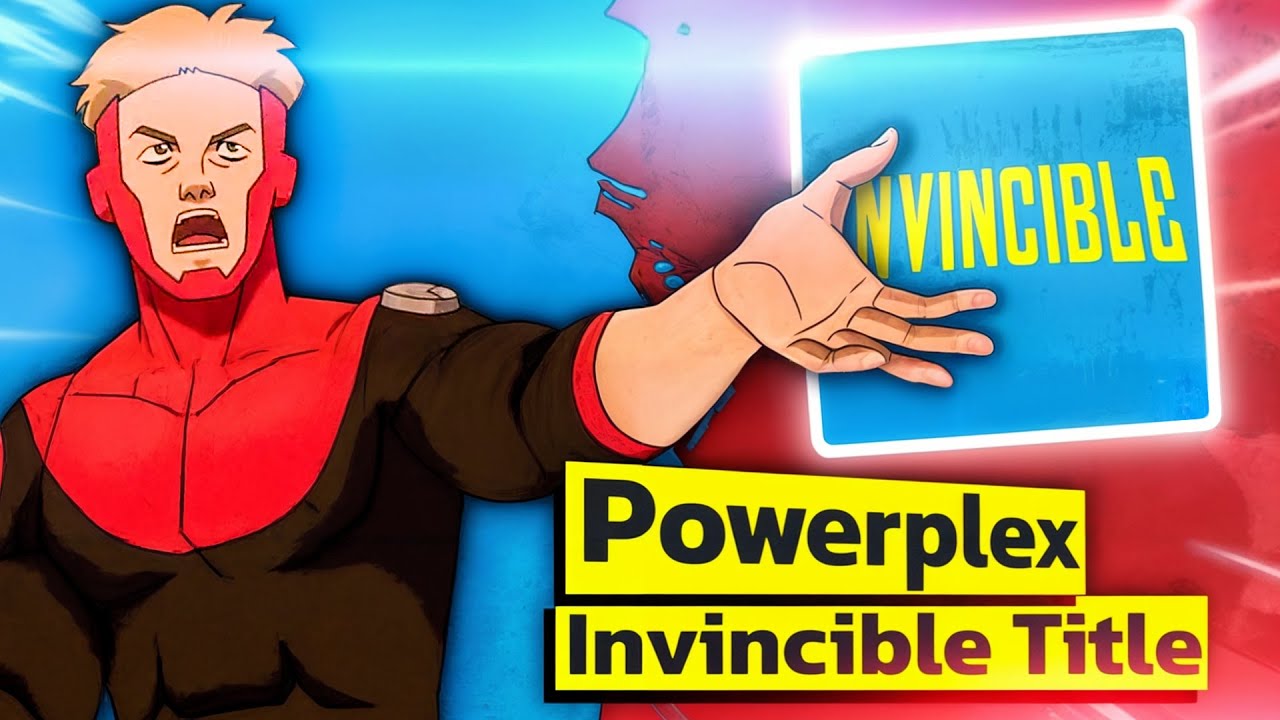 Powerplex Speech. Invincible Title Card Is A Meme. - YouTube