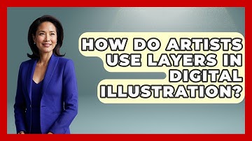 How Do Artists Use Layers in Digital Illustration? | The Virtual Art Desk News