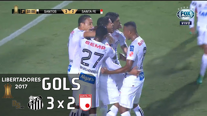 Gols - Santos 3 x 2 Santa Fe (COL) - Libertadores 2017