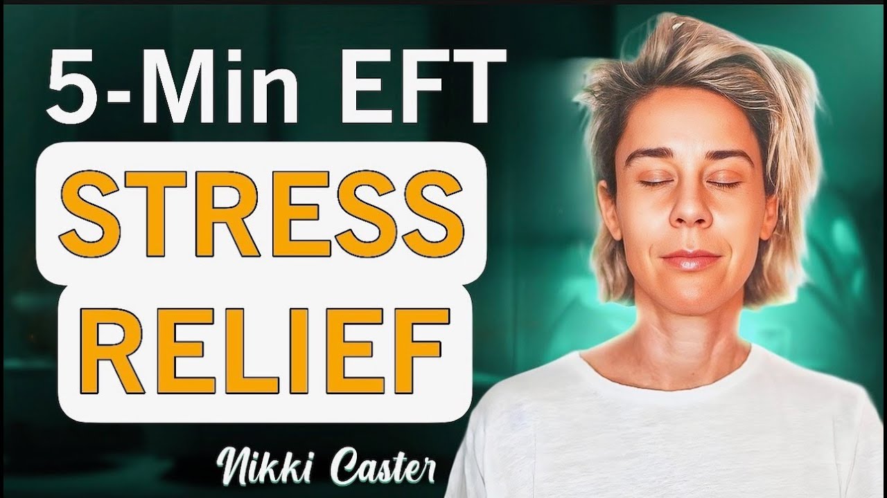 EFT Tapping for Stress & Anxiety Relief | 5-Min Guided Practice - YouTube