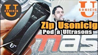 Zip de Usonicig Pod a ultrason