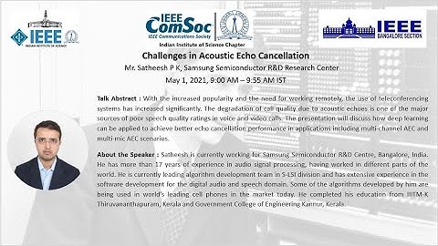 Challenges in Acoustic Echo Cancellation - Satheesh P K | Shannon
