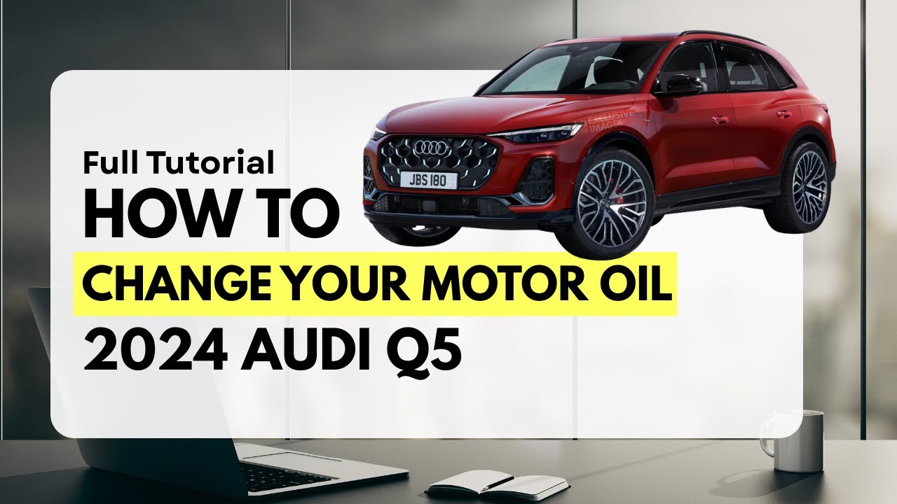 DIY Full Oil Change 2024 Audi Q5