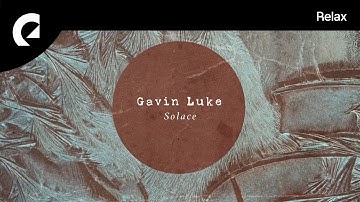 Gavin Luke - Solace