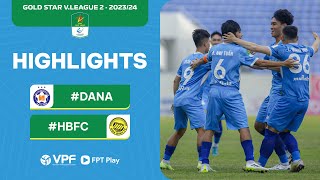 Highlights | SHB Đà Nẵng v Hoà Bình | Gold Star V.League 2 - 2023/24