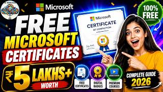 Microsoft Is Giving Away Free Certificates,Courses Worth 5,00,000 Complete Guide 2026
