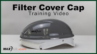 eCAPR Filter Cover Cap Training Video