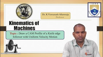 Draw a CAM Profile of a Knife edge follower with Uniform Velocity Motion by Dr. K Viswanath Allamraj