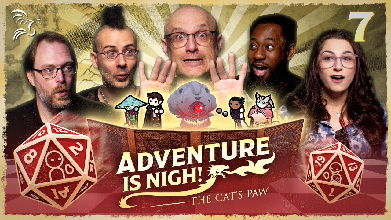 Chaos Pontificates | Adventure Is Nigh! - The Cat's Paw | Ep. 7