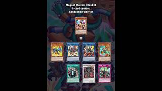 1-card combo : Conduction Warrior - Magnet | Rokket #yugioh #deck #shorts #rokket #dlink #magnet