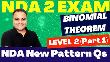LEVEL 2 BINOMIAL Theorem Most Expected 🔥 Questions NDA 2023 | Don