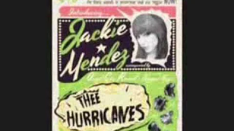 Jackie Mendez with Thee Hurricanes - Endless memory